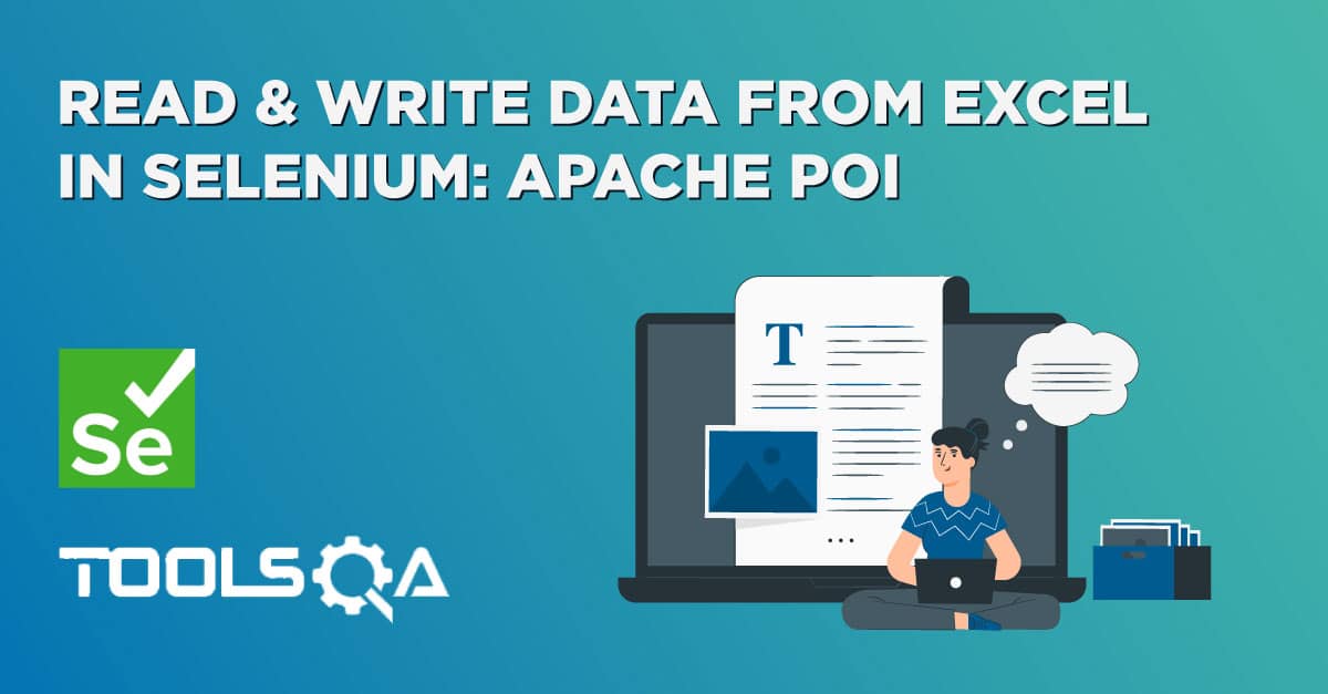 Read & Write Data from Excel in Selenium with Example : Apache POI